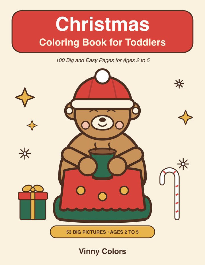Cover of the Christmas Coloring Book for Toddlers: a bear in a Santa hat holding a cup of cocoa